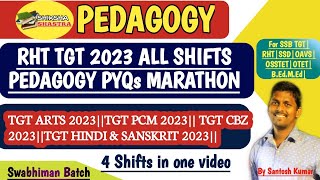 All RHT TGT 2023 PYQs MARATHON||Pedagogy and Evaluation||SSB TGT|RHT|SSD|OSSTET|OTET|B.Ed-M.Ed|