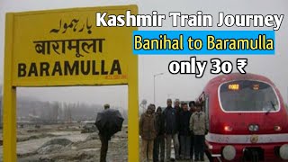 Baramulla to Banihal Train service || Train service in J&k