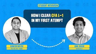How i cleared CFA Level 1 in Top Percentiles | Jenil Doshi | Student Interview