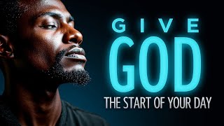 Start Your Day with God | Morning Prayer | Jesus | Word of God