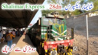 28dn Shalimar Express || Rohri to Karachi || First Day