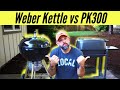 Pk Grills vs Weber (PK300 vs Weber Kettle Compared)