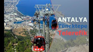 Antalya Tünektepe Teleferik ve Sosyal Tesisleri