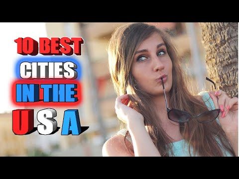 Top 10 Best Big Cities To Move To In The United States. - YouTube