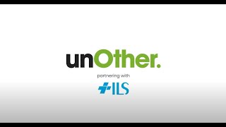 ILS and UnOther - Building Disability Awareness