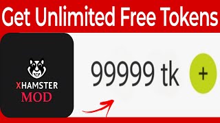 xHamster MOD 2024 - I Hacked xHamster and i Got Unlimited Free Tokens in xHamsterLive✅ iOS \u0026 Android