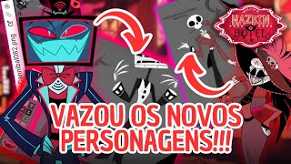 NOVOS PERSONAGENS HAZBIN HOTEL  2 TEMPORADA!