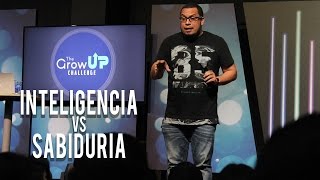 Inteligencia vs sabiduria - Pastor Iván Pirela