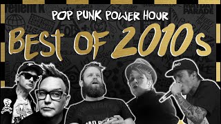 POWER HOUR - Pop Punk Best Of 2010s