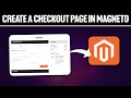 How To Create a Checkout Page in Magento 2024! (Full Tutorial)