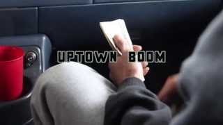 UpTown Boom \