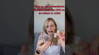 How to use a paediatric pocket mask for CPR
