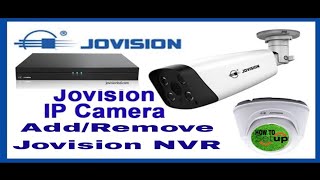 How to setup jovision ip camera add/remove on jovision NVR.(জোভিসন ক্যামেরা সেটাপ)  Bangla tutorial.