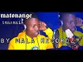 Matonange Tanzania  _  ichola. _  by mala. recordz