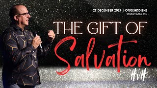 29 Desember 2024 | Oggenddiens | The gift of Salvation