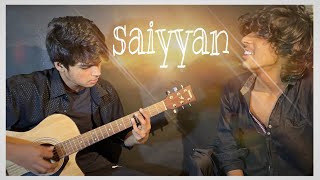 Saiyyan cover | Vbrotherzz | kailash kher