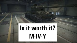 Is it worth it? M-IV-Y