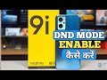 How To Enable DND Mode in Realme 9i | do not disturb mode on Realme 9i | @akstech4u