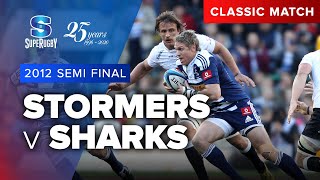 Vodacom Super Rugby Classic Match - 2012 Semi-final, DHL Stormers v Cell C Sharks