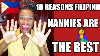 REASONS FILIPINO NANNIES ARE BEST CAREGIVERS | WHY FILIPINO MAIDS ARE THE BEST. 2020