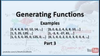 Generating Functions: Examples - Part 3