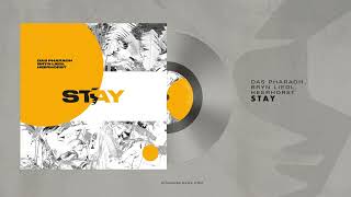 Das Pharaoh, Bryn Liedl, Heerhorst -  Stay (Extended Mix)