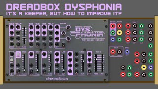 Dreadbox Dysphonia - Sound Examples, Issues, and DIY Solutions