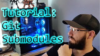 Using Submodules to Reuse Code!