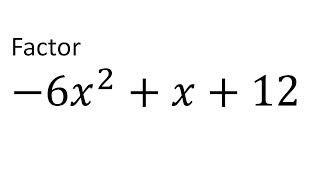 Factor (-6x^2+x+12)