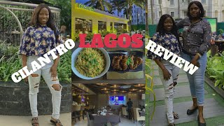 Cilantro: Best Restaurant in Lagos? | Review