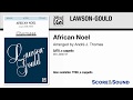 African Noel, arr. Andre J. Thomas – Score & Sound