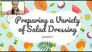 PREPARING A VARIETY OF SALAD DRESSING | COOKERY 9