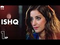 ISHQ - Episode 1 | Turkish Drama | Hazal Kaya, Hakan Kurtaş | Urdu Dubbing | RD1Y