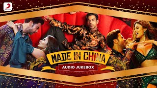 Made In China All Songs | Audio Jukebox  🎶 | Rajkummar Rao, Mouni Roy 🌟 | Sachin-Jigar 🎤✨