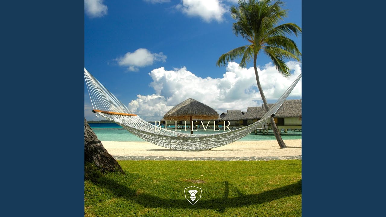 Believer Youtube Music