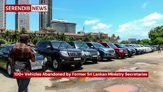 Over 100 Vehicles Abandoned by Former Sri Lankan Ministry Secretaries