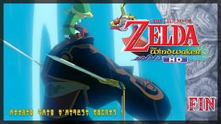 MARATHON ZELDA : 23EM JOURS (WW) EP : FIN - On retourne dans l'ancien Hyrule !