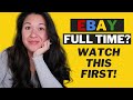 I TRIED SELLING ON EBAY FULL TIME! Here's what you need to know