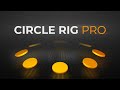 Circle Rig Pro for After Effects