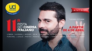 11ª Festa do Cinema Italiano - Trailer Oficial UCI Cinemas