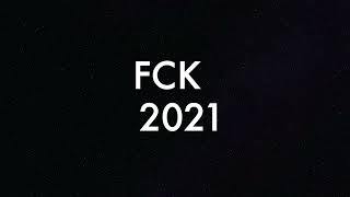 FCK 2021 (Scooter - FCK 2020 Remix)