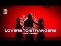 Lucky Jones - Lovers to Strangers [Music Video]