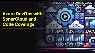 Azure DevOps & SonarCloud: Code Coverage Integration (Step-by-Step Tutorial)