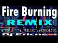 Tiktok Song | Fire Burning Remix | DiscoBudots | Ericnem