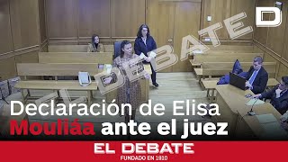 Vea la declaración íntegra ante el juez en la que Elisa Mouliáa acusa a Errejón de abuso sexual