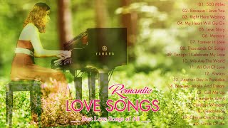 Romantic Love Songs in Piano - Most Old Beautiful Love Songs 80's 90's - Relaxing Music