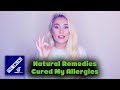 How Natural Remedies Helped Fight Off My Allergies