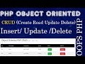 Part - 6 (2019) -UPDATE |  Object Oriented PHP CRUD / Insert Update EDIT Delete