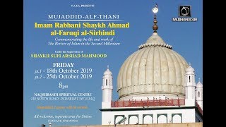 Imam Rabbani Shaykh Ahmad al Faruqi |  National Durood \u0026 Salaam Gathering - 18.10.2019