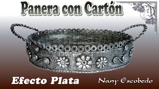 PANERA CON CARTÓN EFECTO PLATA